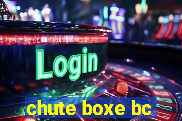 chute boxe bc