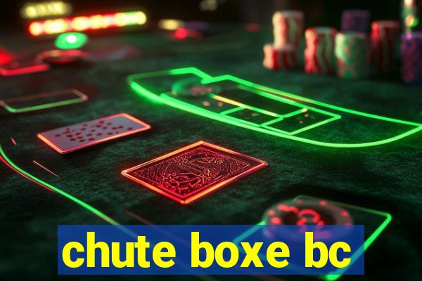 chute boxe bc