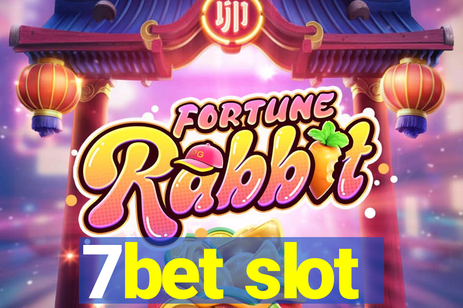 7bet slot