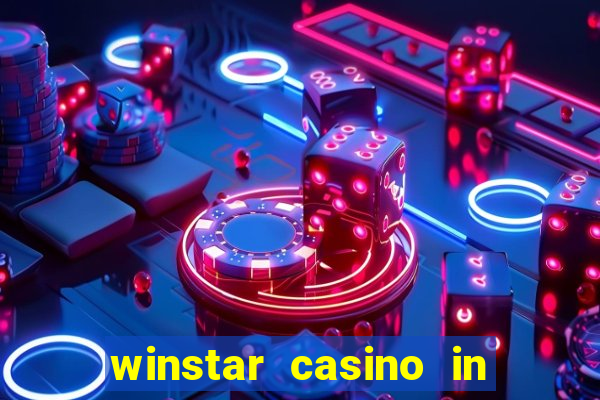 winstar casino in thackerville oklahoma