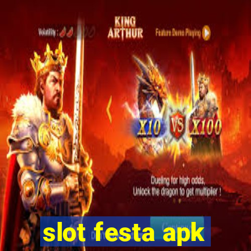 slot festa apk