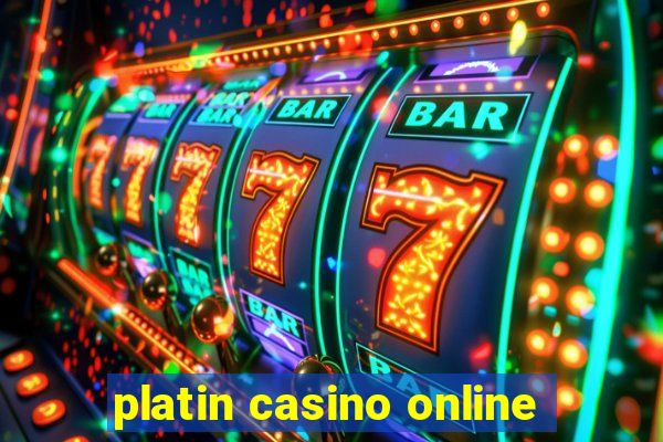 platin casino online