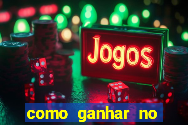 como ganhar no jogo do tourinho