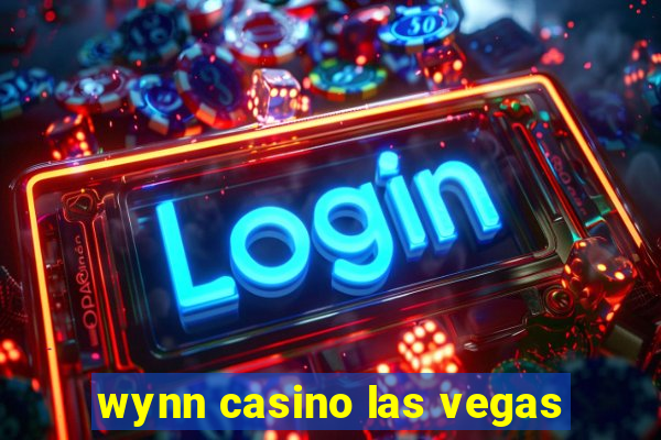 wynn casino las vegas