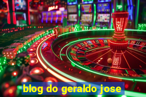 blog do geraldo jose