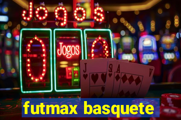 futmax basquete