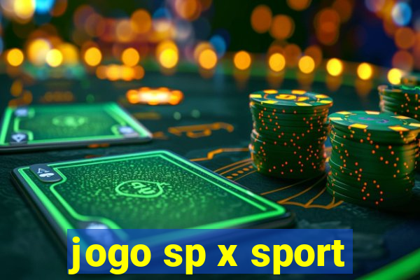 jogo sp x sport