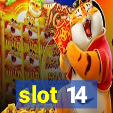 slot 14