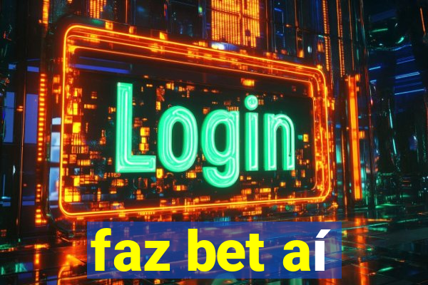 faz bet aí