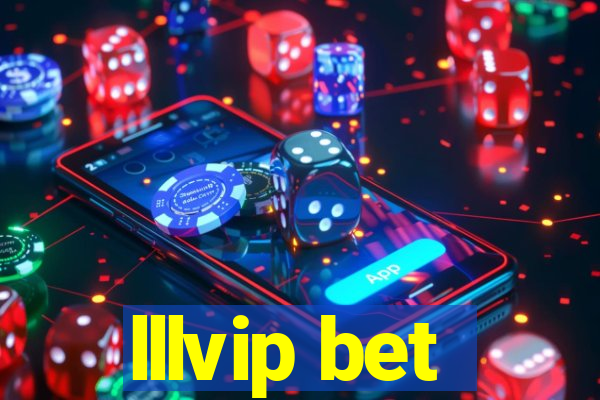 lllvip bet