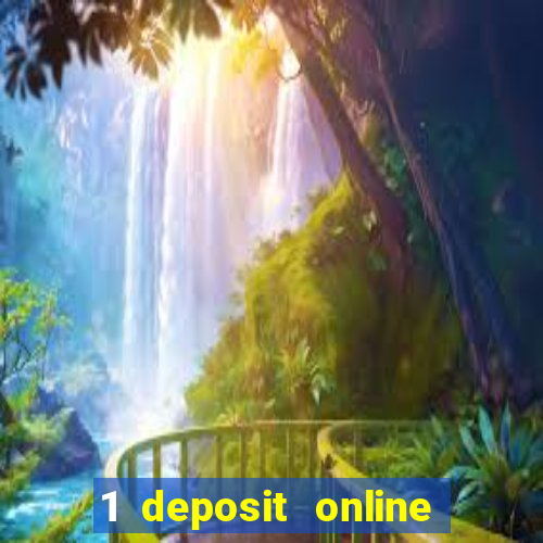 1 deposit online casino nz 2019