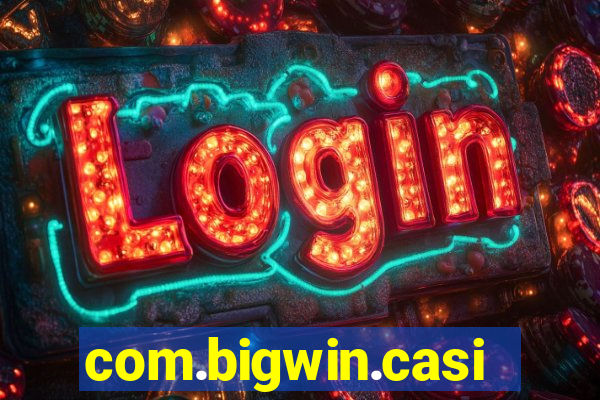 com.bigwin.casino