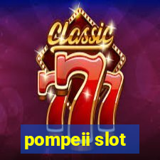 pompeii slot