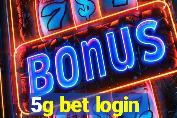 5g bet login