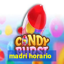 madri horario