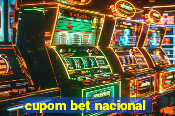 cupom bet nacional