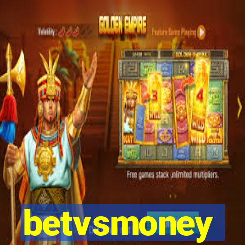 betvsmoney