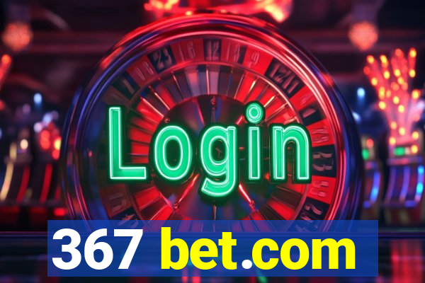 367 bet.com