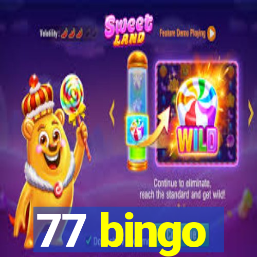 77 bingo