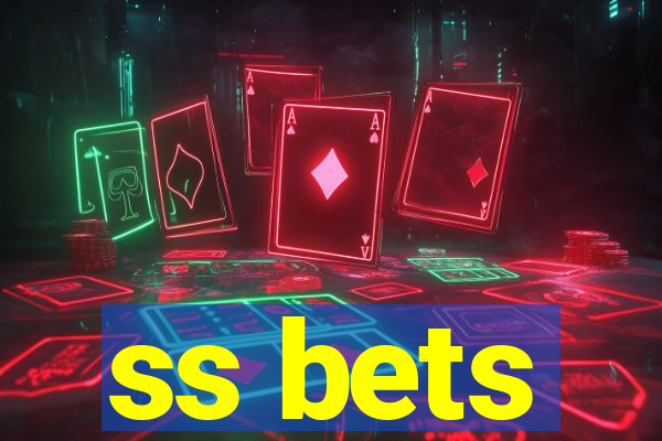 ss bets