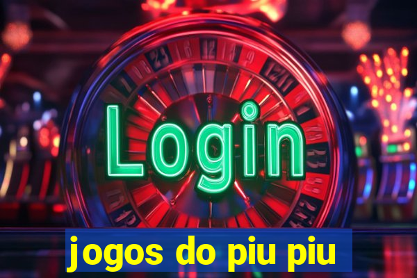 jogos do piu piu