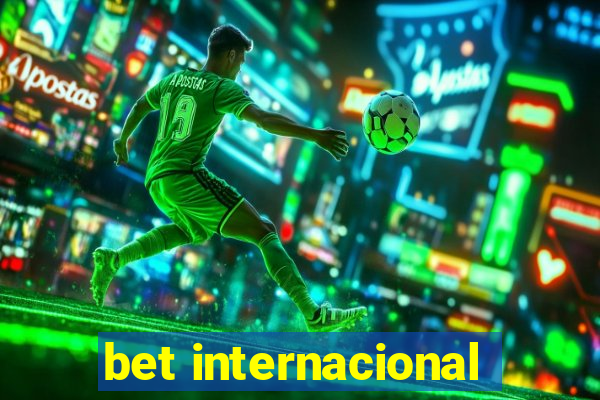 bet internacional