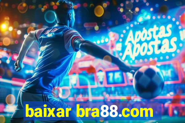 baixar bra88.com