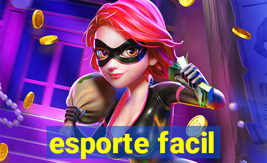 esporte facil