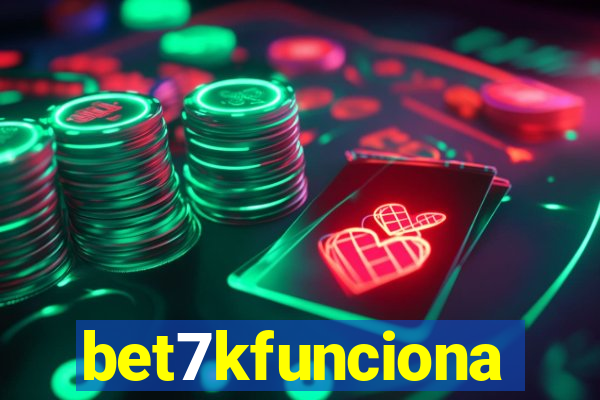 bet7kfunciona