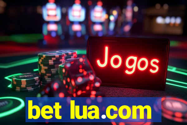 bet lua.com