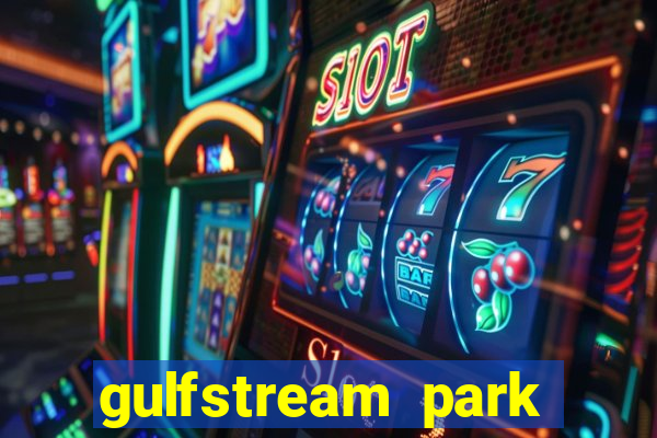 gulfstream park racing and casino hallandale beach