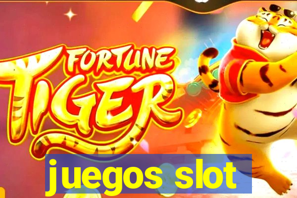 juegos slot