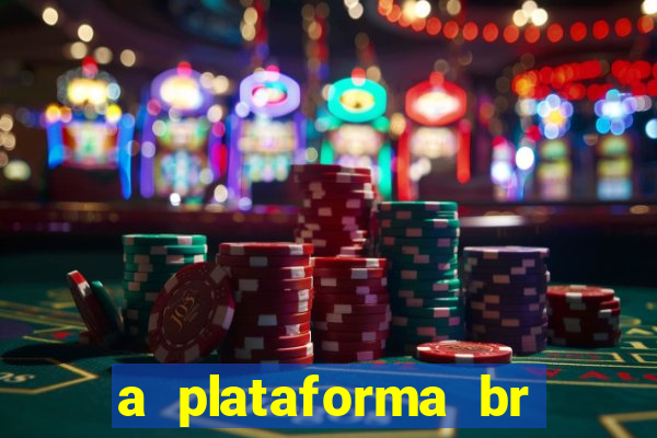 a plataforma br jogos é confiável