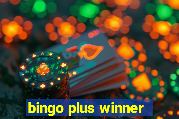 bingo plus winner