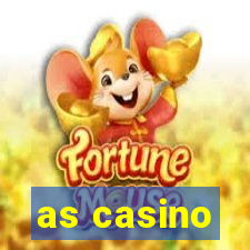 as casino