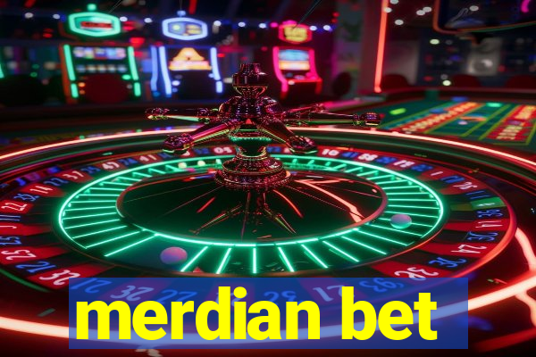 merdian bet