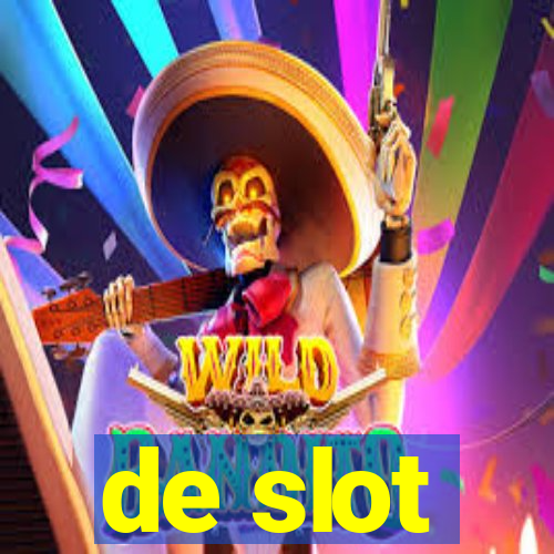 de slot