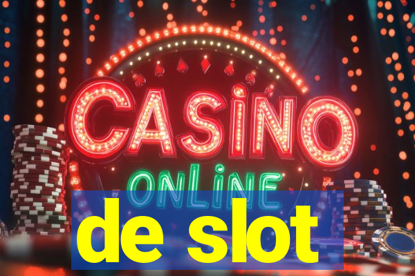 de slot