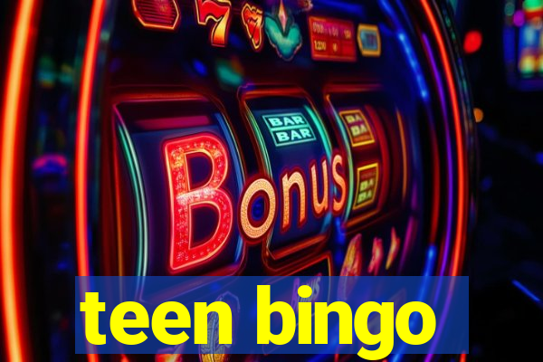 teen bingo