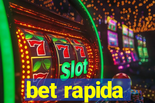 bet rapida