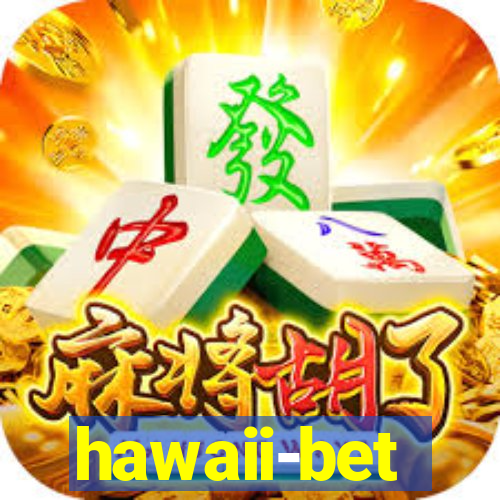 hawaii-bet