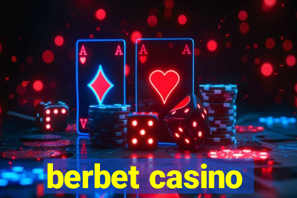 berbet casino