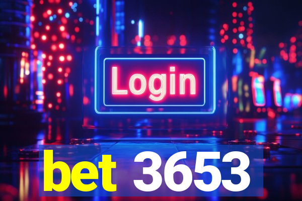 bet 3653