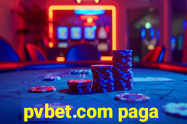 pvbet.com paga