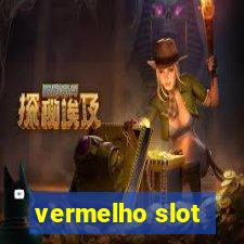 vermelho slot