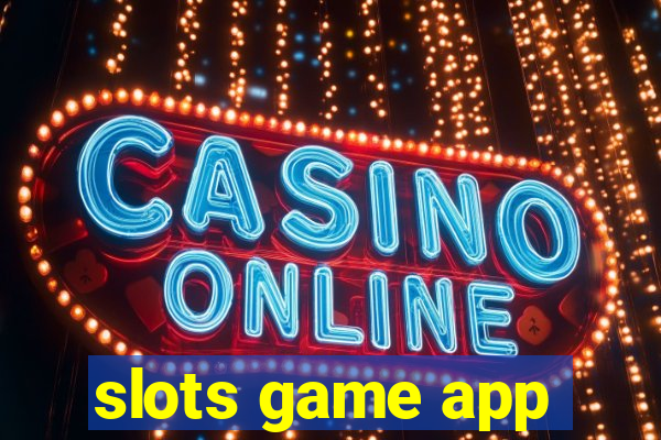 slots game app