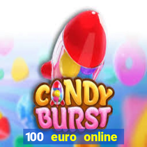 100 euro online casino bonus