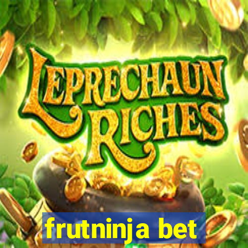 frutninja bet