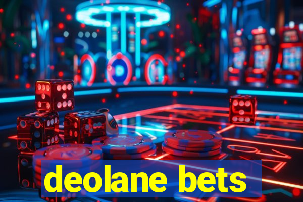 deolane bets