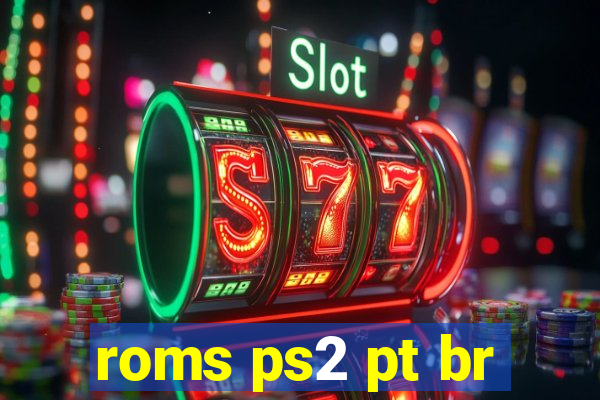 roms ps2 pt br